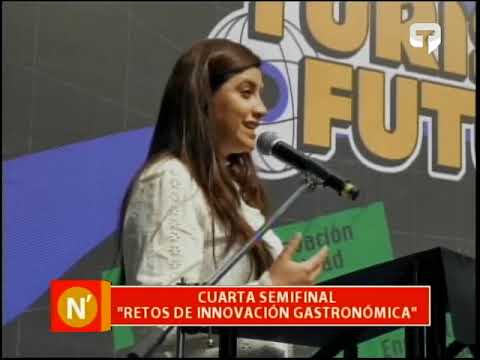 Cuarta semifinal Retos de innovación gastronómica
