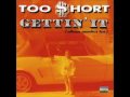 Too $hort - 02 Survivin' the Game