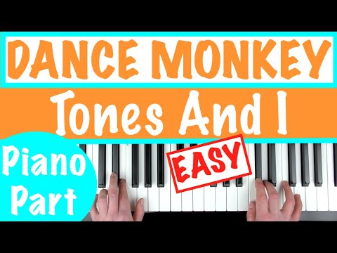 - how to play -dance monkey- - tones and i | easy piano tutorial