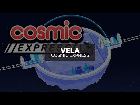 Cosmic Express | Vela