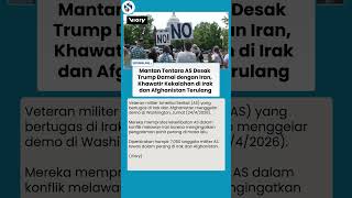 Ingatkan Pahitnya Kekalahan Masa Lalu, Veteran AS Demo Desak Penghentian Perang Melawan Iran