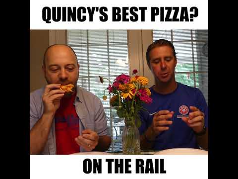 Quincy's Best Pizza Contest - On the Rail Review