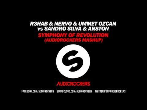 Ummet Ozcan, R3hab, Nervo vs Sandro Silva - Symphony Of Revolution (Audiorockers Mashup)