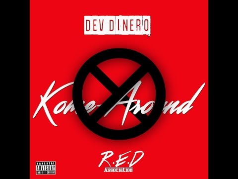 Dev Dinero - Kome Around (Official Video)