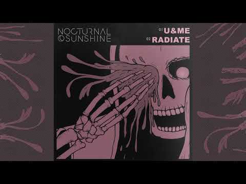 Nocturnal Sunshine - Radiate (Official Audio)