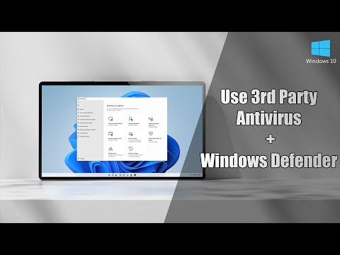 How to Use 3rd Party Antivirus Software with Windows Defender Antivirus