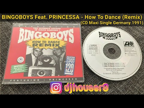 Bingoboys Feat. Princessa - How To Dance (Remix) (CD Maxi Single Germany 1991)