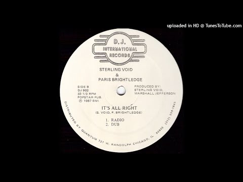 Sterling Void & Paris Brightledge | It's All Right (Dub)
