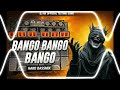 Bango Bango Bango Dj Remix Songs Compitition Level Testing Song Dj Shashi X Dj SarZen Hard Bass