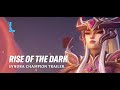 Rise Of The Dark Syndra Champion Trailer League Of Legends Wild Rift