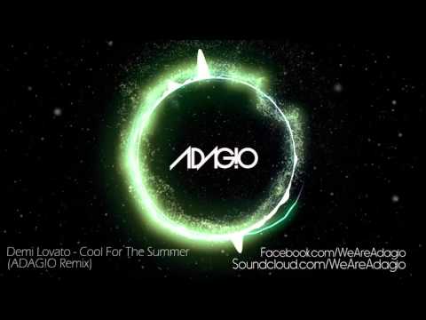 Demi Lovato - Cool For The Summer (ADAG!O Remix)