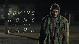 Coming Home In The Dark - Official Movie Trailer (2021)