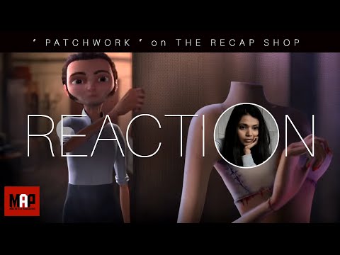* PATCHWORK Movie * Reaction & Comments Review - Cgi 3D Animated Short Horror Thriller Movie Review
