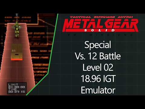MGS: VR Missions | PS1 Emulator | Special | Vs. 12 Battle | Level 02 | 18.96 IGT