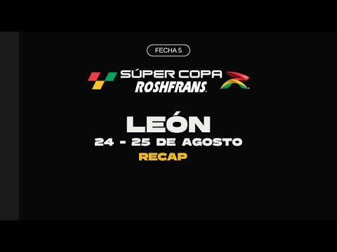 SC Roshfrans 24 | 5ta fecha León | Recap