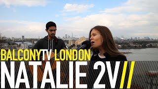 NATALIE 2V - FLY (BalconyTV)