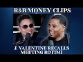 J Valentine Recalls Meeting Rotimi R B MONEY Podcast Ep 48