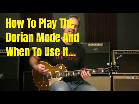 How To Play The Dorian Scale On Guitar   And When To Use It