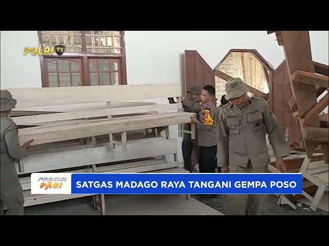 SATGAS MADAGO RAYA GERAK CEPAT TANGANI DAMPAK GEMPA POSO