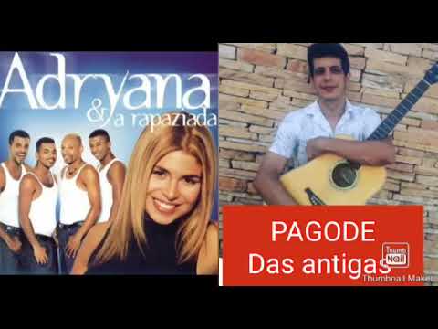 PAGODE das ANTIGAS - FIM DA NOITE - Adryana e a Rapaziada - Cover acústico 2022