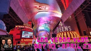 Las Vegas Vlog April 2023, Day 10 | Ricks Rollin Smoke | El Cortez | Downtown Grand | Plaza |