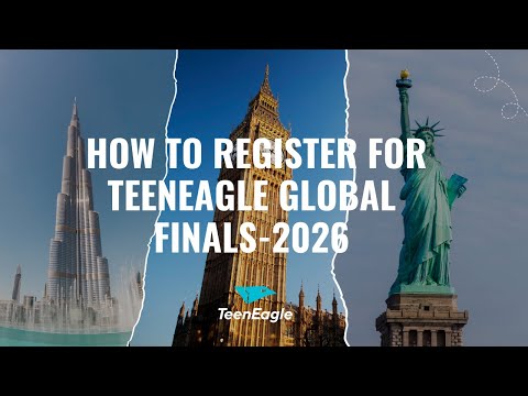 How to Register for TeenEagle Global Finals-2026