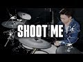 DAY6 - SHOOT ME (Drum Cover by Tim) DAY6 - SHOOT ME (Drum Cover by Tim)