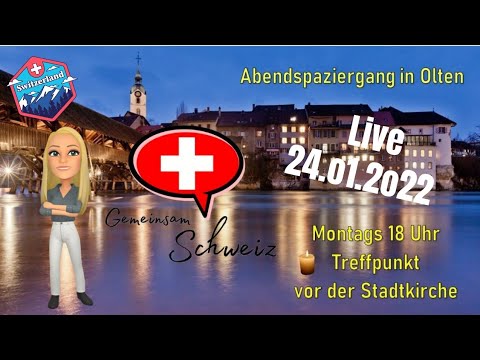 "Livestream 24.01.2022 - Olten ist auf der Strasse"