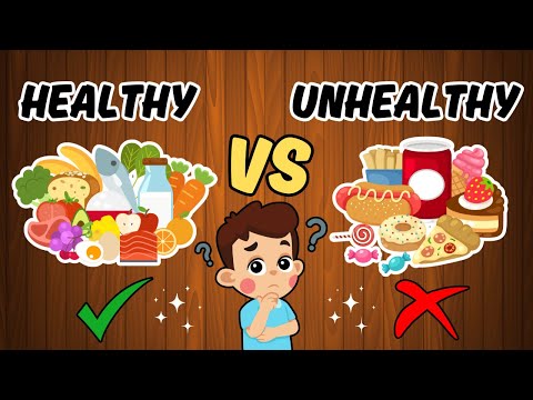 Healthy and Unhealthy Foods for Kids