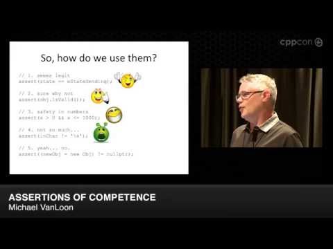 CppCon 2014: Lightning Talks - Michael VanLoon "Assertions of Competence"