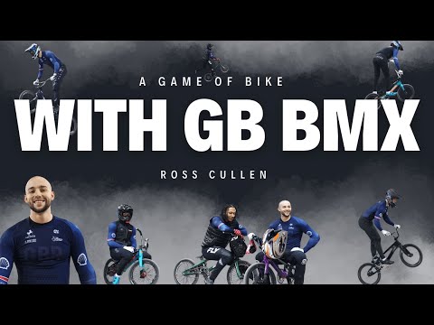 A Game Of BIKE with the Team GB BMX Squad