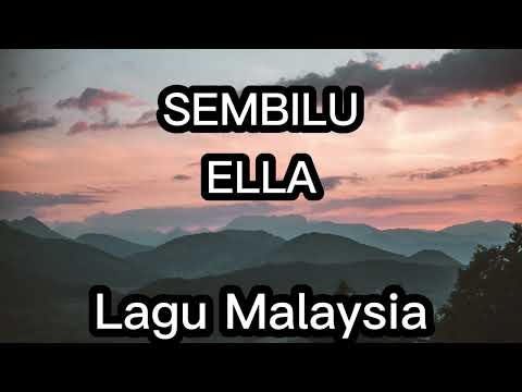 Sembilu - Ella (Lirik Lagu)