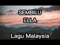 Sembilu Ella Lirik Lagu