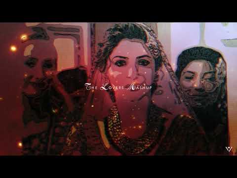 The Lovers Mashup l Channa Mereya l Maahi Ve