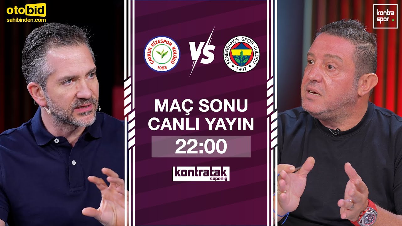 🔴 CANLI | Rizespor - Fenerbahçe Maç Sonu | Nihat Kahveci, Nebil Evren | Kontratak Süper Lig