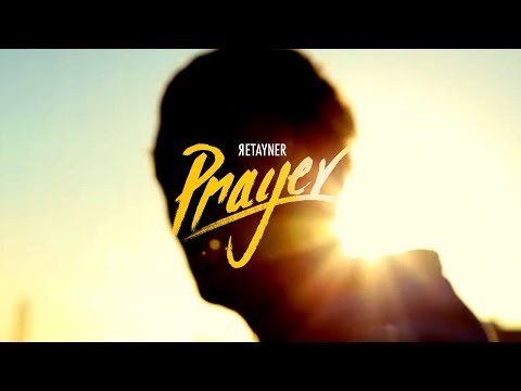 Retayner - Prayer