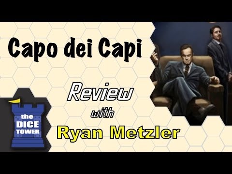 Dice Tower Reviews: Capo Dei Capi