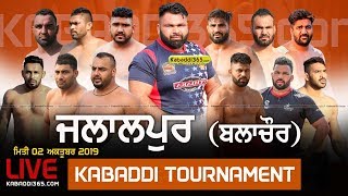 Jalalpur (Balachaur) Kabaddi Tournament 02 Oct 2019
