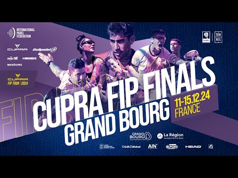 CUPRA FIP FINALS GRAND BOURG - Court 3 - Round of 16