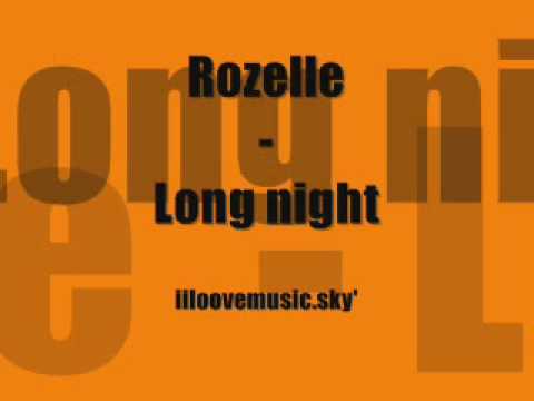 Rozelle - long night