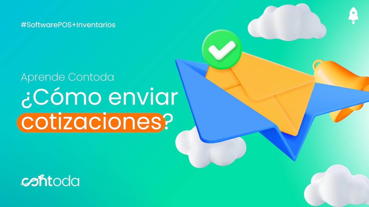 ¿Cómo enviar cotizaciones? | #AprendeContoda