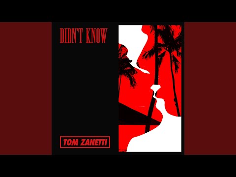 Video thumbnail for Didn’t Know