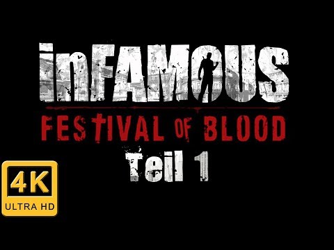InFamous Festival of Blood Walkthrough Teil 1 | Schwer Deutsch | Prolog: Willkommen zur Pyre Night