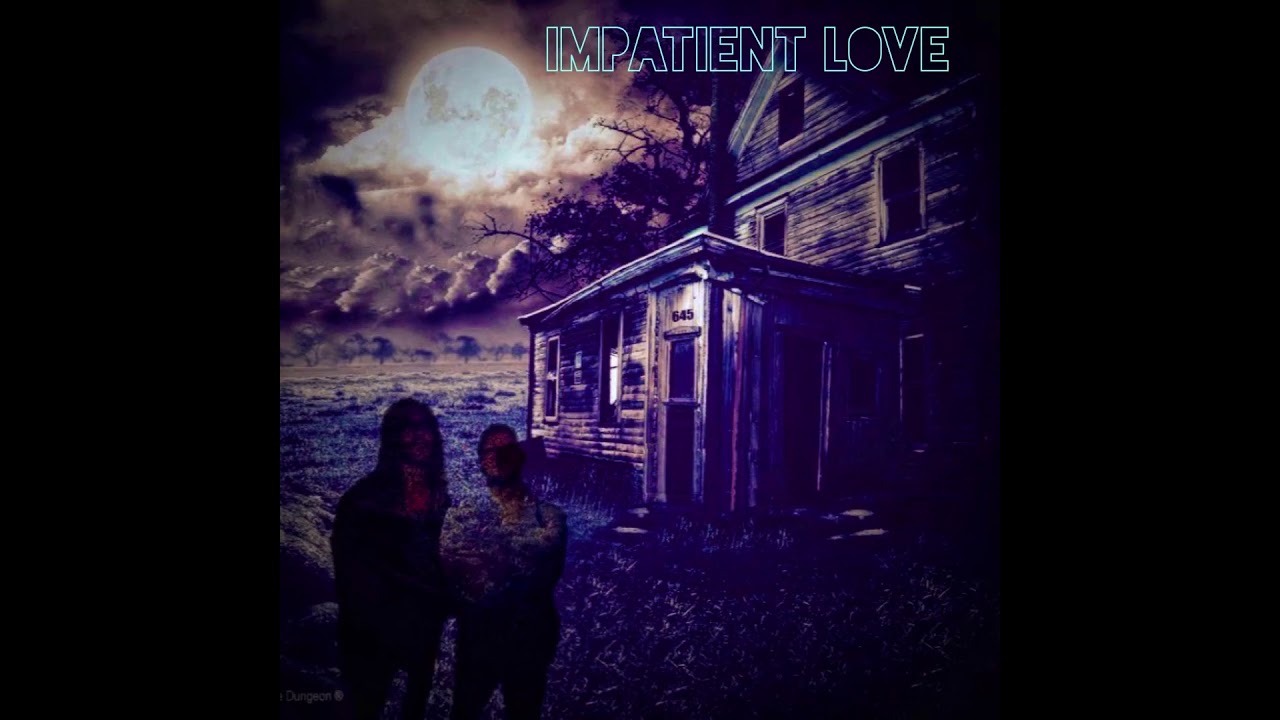 Impatient love- Dilla Ft DniceDaVk x ZDot (official audio)