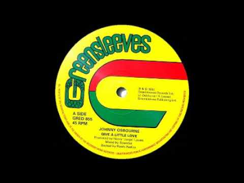 Johnny Osbourne - Give A Little Love