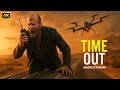 TIME OUT New Action Movie 2025 Jason Statham Full Movie 4K Ultra Actionmovies
