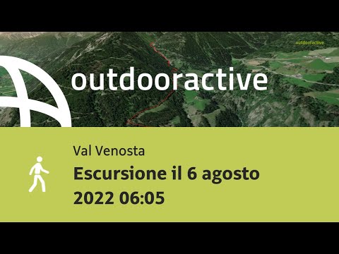 Escursione il 6 agosto 2022 06:05