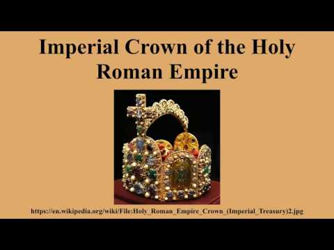 Imperial Crown of the Holy Roman Empire