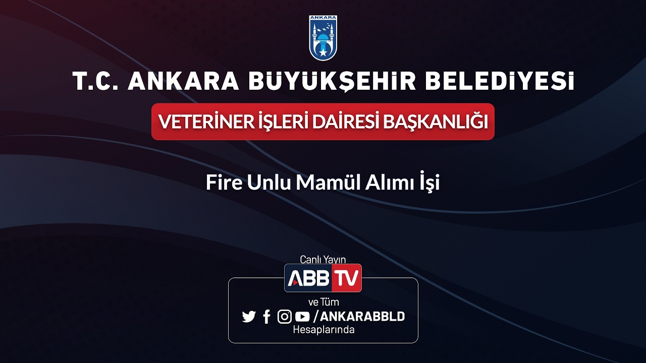 VETERİNER İŞLERİ DAİRESİ BAŞKANLIĞI - Fire Unlu Mamül Alımı