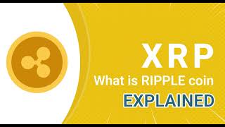 What is Ripple XRP?
